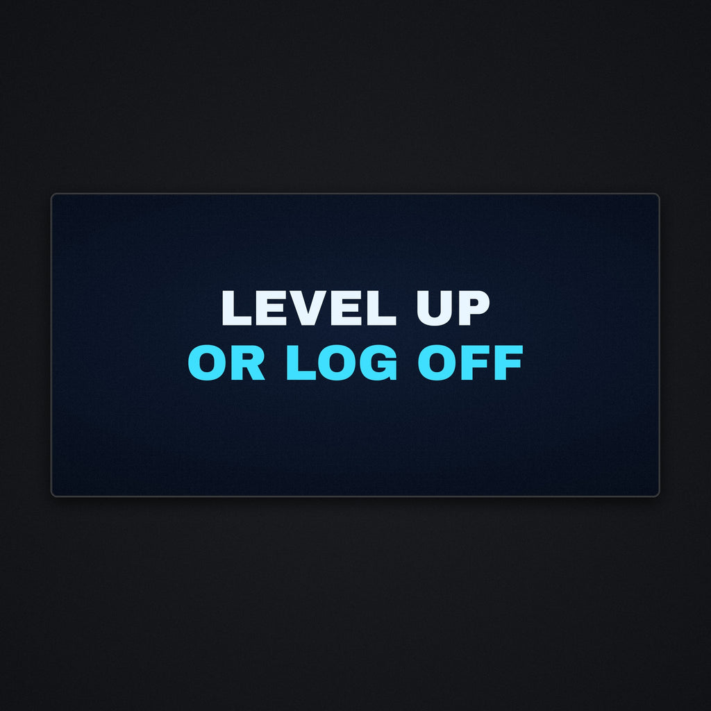Level Up or Log Off Desk Mat, flat view