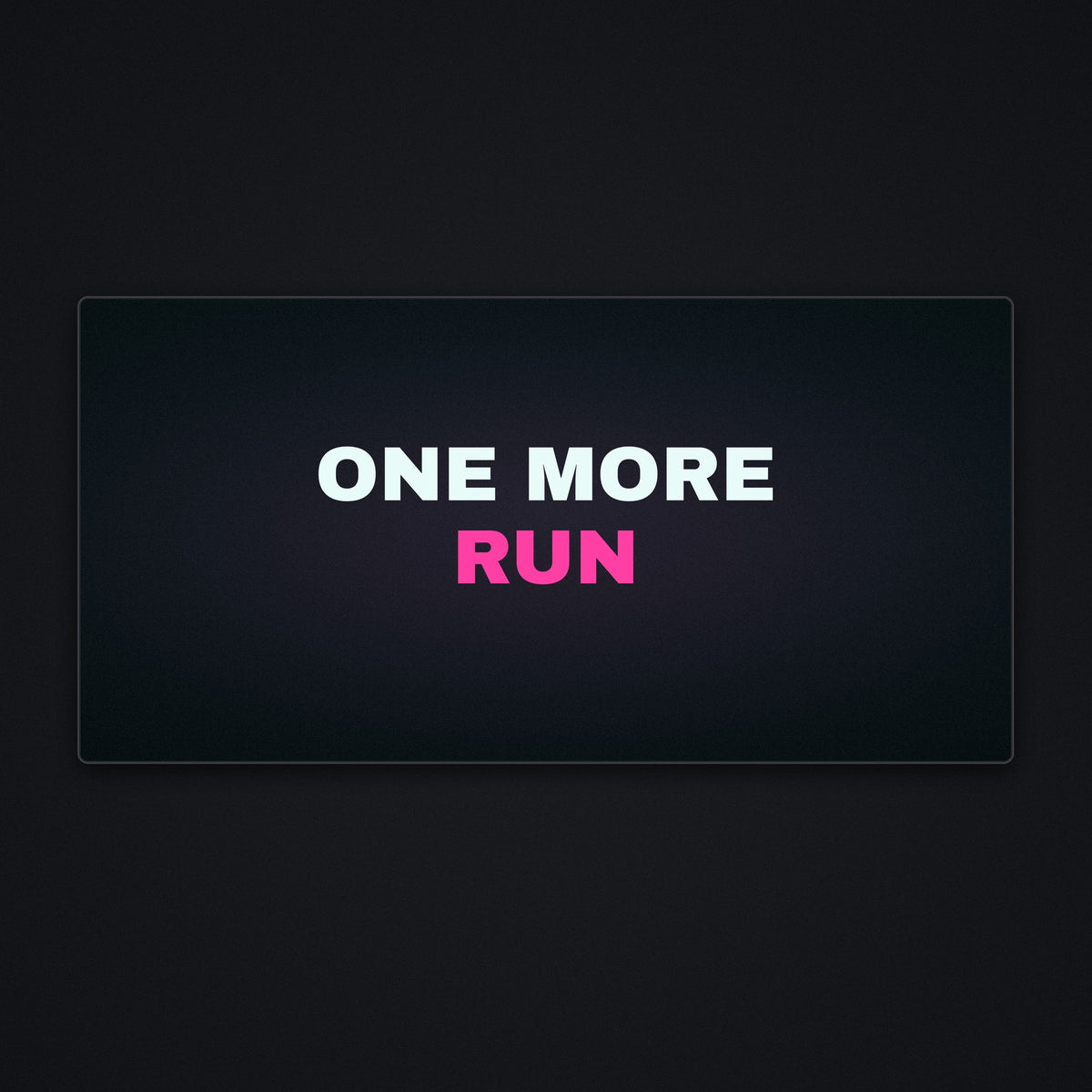 One More Run Desk Mat, flat view